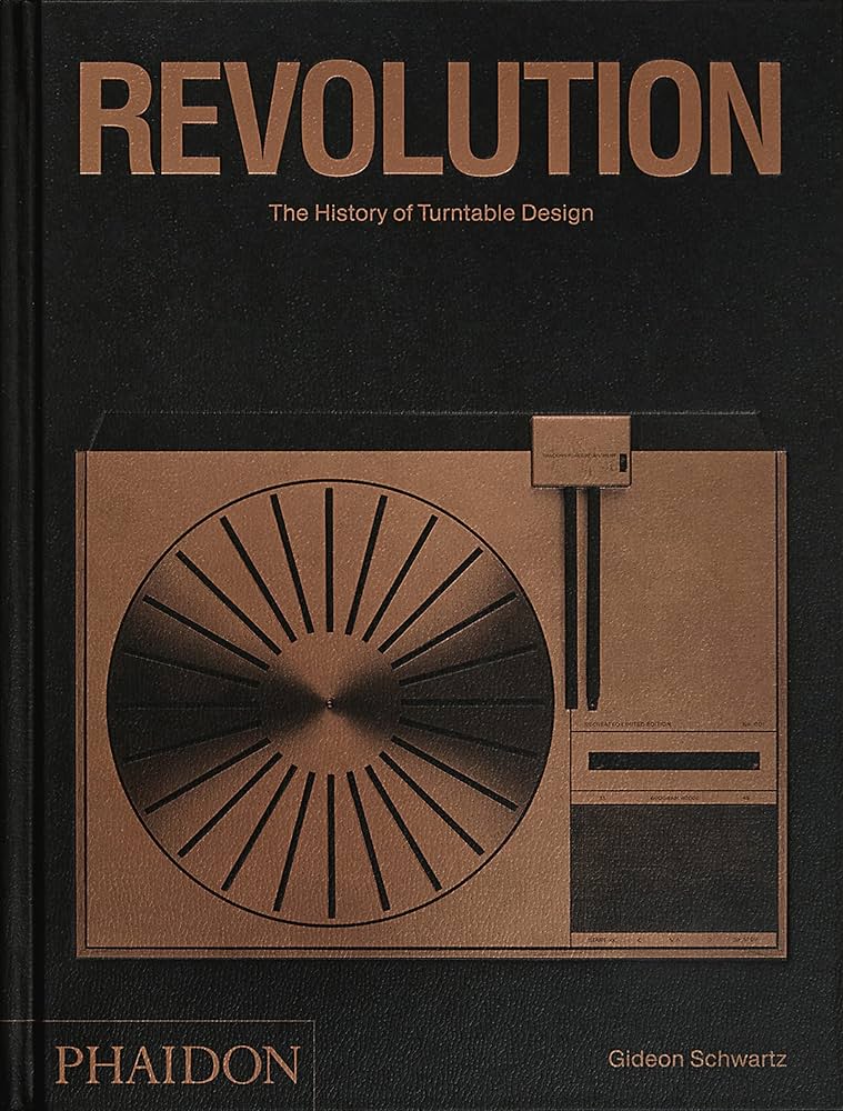 Revolution: The History of Turntable Design (New Book)