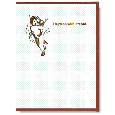 Rhymes With Stupid Card - Smitten Kitten
