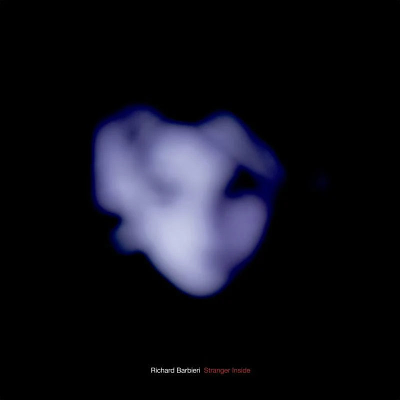 Richard Barbieri - Stranger Inside (New CD)
