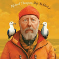 Richard Thompson - Ship To Shore (Indie Exclusive - Signed) (New CD)