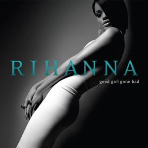 Rihanna - Good Girl Gone Bad (2LP Clear Vinyl) (New Vinyl)