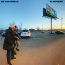 Rip Van Winkle - Blasphemy (New Vinyl)