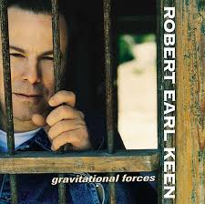 Robert Earl Keen - Gravitational Forces (New Vinyl)