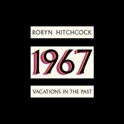 Robyn Hitchcock - 1967: Vacations In The Past (Blue Colour) (New Vinyl)