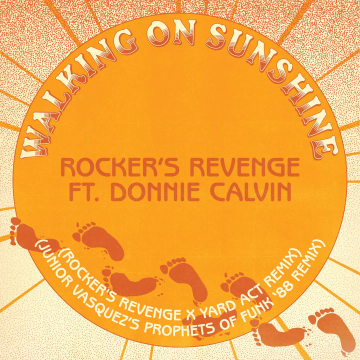 Rocker's Revenge ft. Donnie Calvin - Walking On Sunshine (Yard Act Remix / Junior Vasquez Remix) 12" (New Vinyl)
