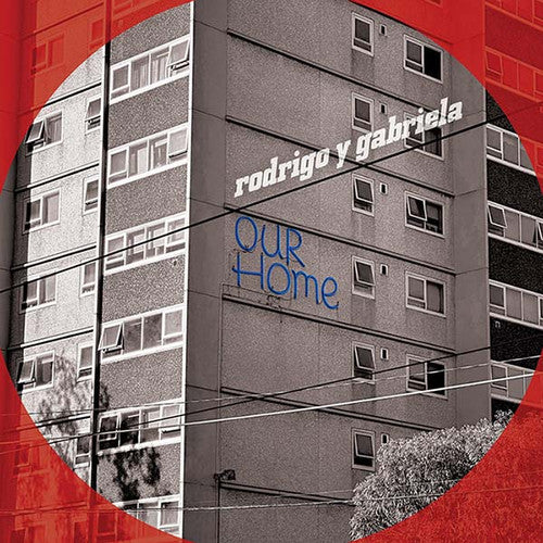 Rodrigo Y Gabriela - Ourhome (Blue/Red Triple Layer Vinyl) (New Vinyl)