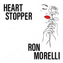 Ron Morelli - Heart Stopper (New Vinyl)