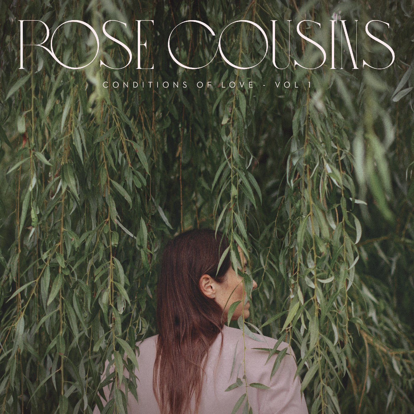 Rose Cousins - Conditions Of Love: Vol. 1 (Light Pink Vinyl) (New Vinyl)