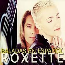 Roxette - Baladas En Espanol (New CD)