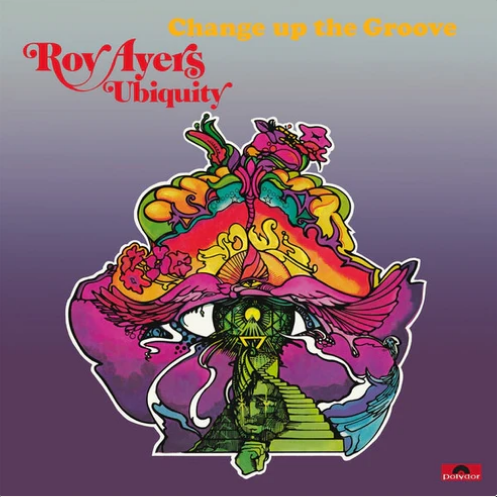 Roy Ayers Ubiquity - Change Up The Groove (New Vinyl)