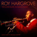 Roy Hargrove - The Love Suite: In Mahogany (New Vinyl)
