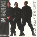 Run DMC - Down With The King (30th Anniversary) (New Vinyl)
