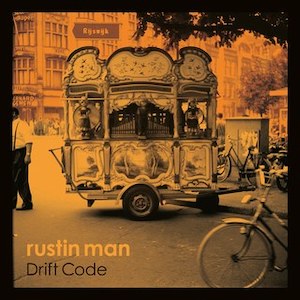 Rustin Man – Drift Code (New CD)