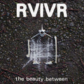 Rvivr - The Beauty Between (Black/Clear Vinyl) (New Vinyl)