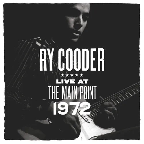 Ry Cooder - Live At The Main Point, 1972 (RSD 2025) (New Vinyl)