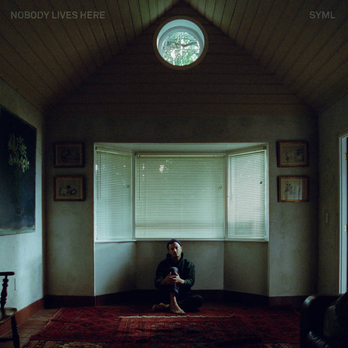 SYML - Nobody Lives Here (New CD)