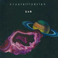 Sab - Crystalization (New Vinyl)