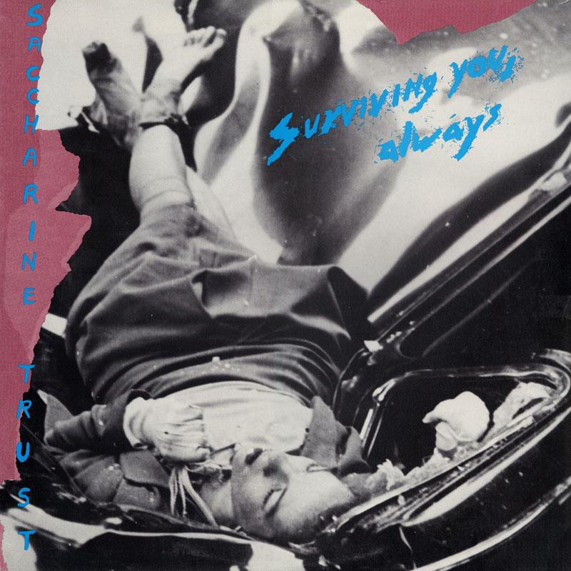 Saccharine Trust - Surviving You Always (New Vinyl)
