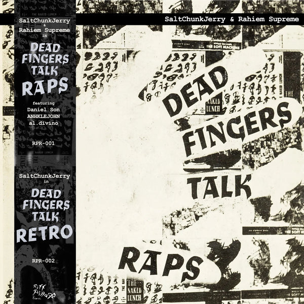 SaltChunkJerry & Rahiem Supreme - Dead Fingers Talk Raps/Retro Split (New Vinyl)