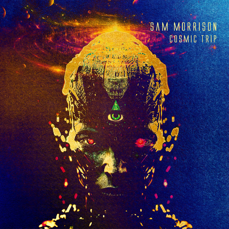 Sam Morrison - Cosmic Trip (New CD)