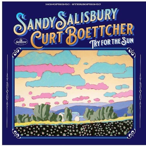 Sandy Salisbury & Curt Boettcher - Try For The Sun (New Vinyl)