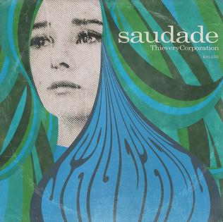 Thievery Corporation - Saudade (New CD)