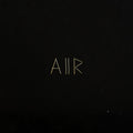 Sault - AIIR (New Vinyl)