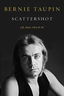 Scattershot: Life, Music, Elton & Me (New Book)