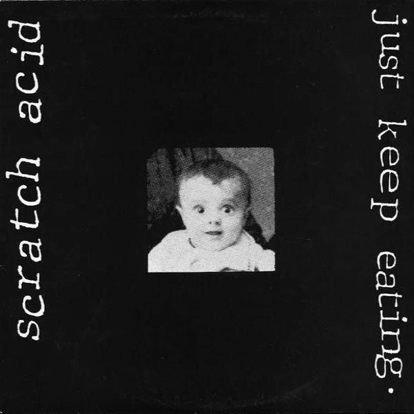 Scratch Acid - Just Keep Eating (White Vinyl) (New Vinyl)