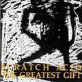 Scratch Acid - The Greatest Gift (New CD)
