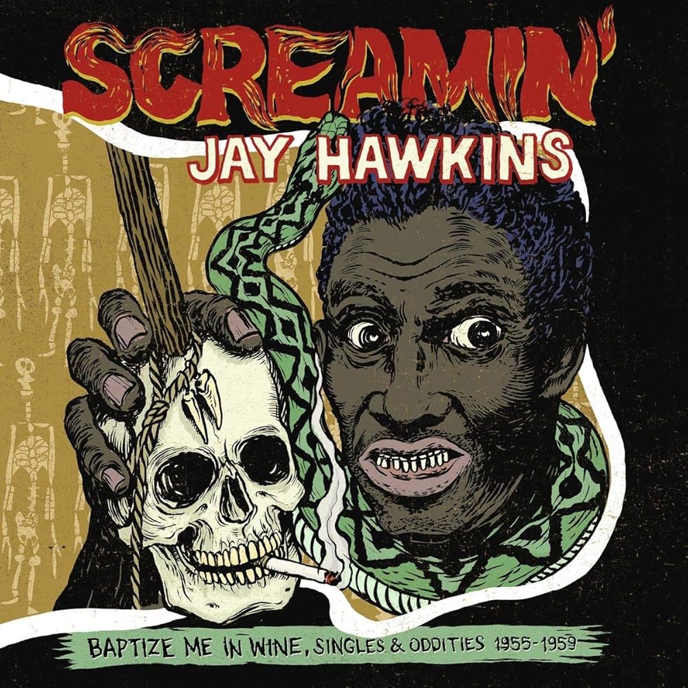 Screamin' Jay Hawkins - Baptize Me in Wine: Singles & Oddities 1955-1959 (New Vinyl)