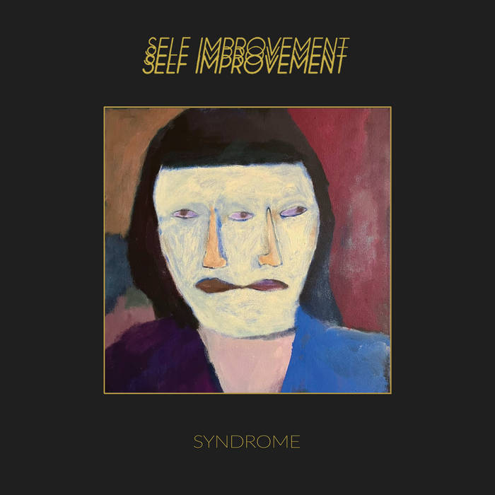 Self Improvement - Syndrome (New Vinyl)