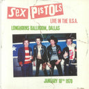 Sex Pistols - Live in the U.S.A. Longhorns Ballroom, Dallas January 10th, 1978 (White Vinyl) (New Vinyl)