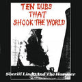 Sheriff Lindo And The Hammer - Ten Dubs That Shook The World (New Vinyl)