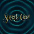 Sheryl Crow - Evolution (New CD)