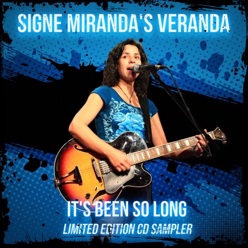 Signe Miranda's Veranda - It's Been So Long (New CD)