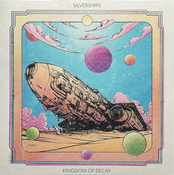Silverships - Kingdom of Decay 10" (New Vinyl)
