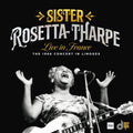 Sister Rosetta Tharpe - Live In France - The 1966 Concert In Limoges (New CD)