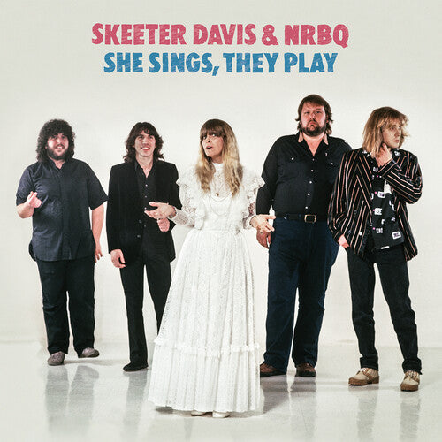 Skeeter Davis & NRBQ - She Sings, They Play (New CD)