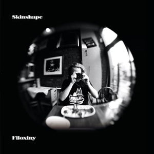 Skinshape - Filoxiny (New CD)
