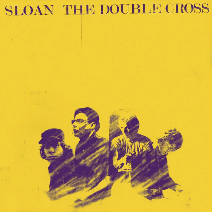 Sloan - The Double Cross (New Vinyl)