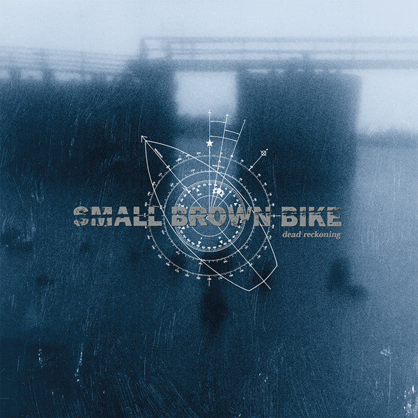 Small Brown Bike - Dead Reckoning (New Vinyl)