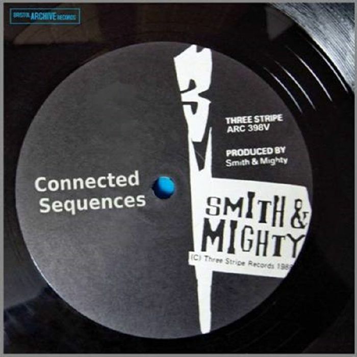 Smith & Mighty - Connected Sequences (New Vinyl)