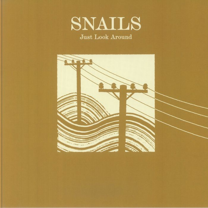 Snails - Just Look Around (New Vinyl)