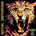 Social Distortion - Born To Kill (2LP/Indie Exclusive Pink & Yellow Vinyl) (New Vinyl)