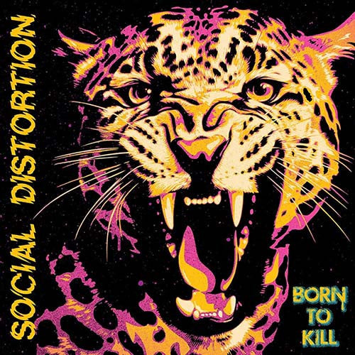 Social Distortion - Born To Kill (2LP/Indie Exclusive Pink & Yellow Vinyl) (New Vinyl)