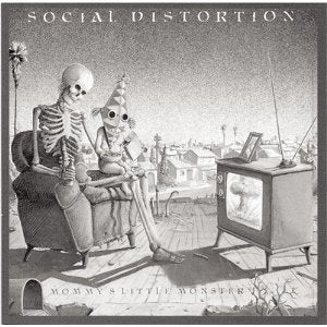 Social Distortion - Mommy's Little Monster (40th Anniversary) (New Vinyl)
