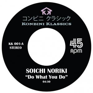 Soichi Noriki/Cosmos - Do What You Do/Midnight Shuffle (7") (New Vinyl)
