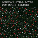 Someone Still Loves You Boris Yeltsin - Broom (20th Anniversary Edition) (Clear With Colour Splatter Vinyl)
