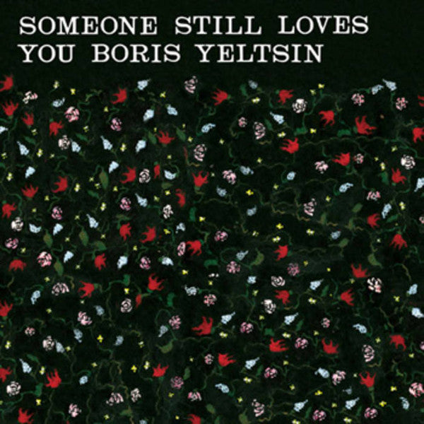 Someone Still Loves You Boris Yeltsin - Broom (20th Anniversary Edition) (Clear With Colour Splatter Vinyl)